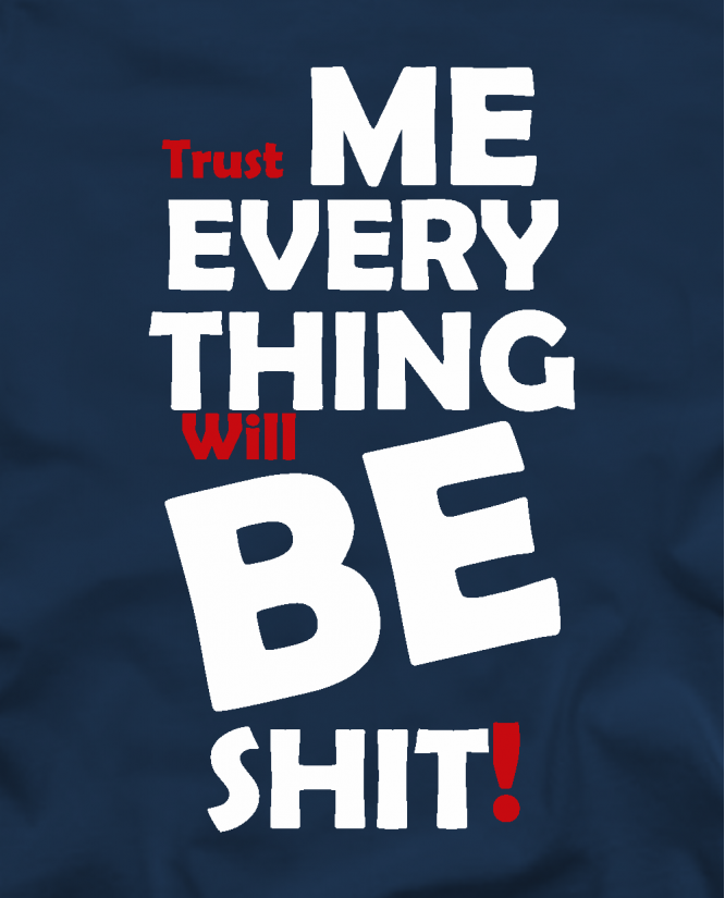 Trust me